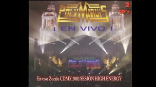 POLYMARCHS EN VIVO en Zócalo de la Cd de México 2002 COMPLETO EN HD highenergy highenergymusic [upl. by Luapnhoj661]