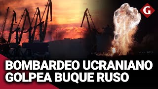 Rusia informa que bombardeo ucraniano dañó uno de sus buques en Crimea  Gestión [upl. by Bowe]