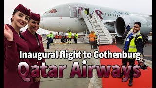 QATAR AIRWAYS Inaugural flight Doha  Gothenburg  Avión 5 Estrellas en Gotemburgo [upl. by Tisman]