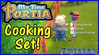 Lets Play My Time At Portia 24 Cooking Set [upl. by Ettegroeg775]