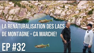 La renaturalisation des lacs de montagne marche [upl. by Llertnauq]