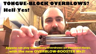 TONGUEBLOCK OVERBLOWSOVERDRAWS HELL YES Ross Garren plays the new OVERBLOWBOOSTER Mk2 [upl. by Curkell955]