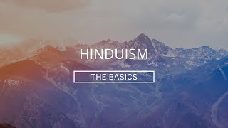 Hinduism The Basics [upl. by Anglo]