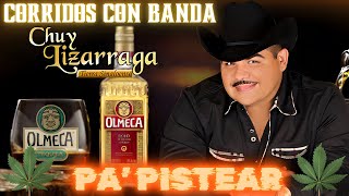 Chuy Lizarraga  Corridos Con Banda  Corridos Musica Mix [upl. by Cly]