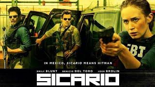 Movie  Sicario  Day of the Soldado [upl. by Cloe454]