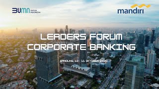 Leaders Forum Corporate Banking Bank Mandiri 2024 [upl. by Latoniah]