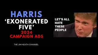 2024 Harris Exonerated Five Ad [upl. by Itsirk]