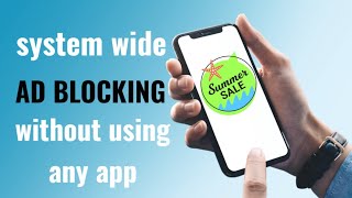 Enable System wide ad blocker for Android without installing any app [upl. by Graner]