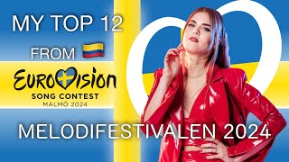 Eurovision 2024 Melodifestivalen Top12 [upl. by Namaan458]