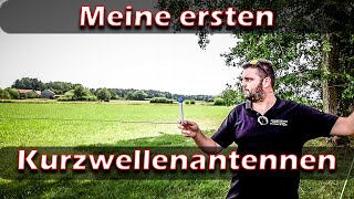 Meine ersten Kurzwellenantennen [upl. by Eentroc]