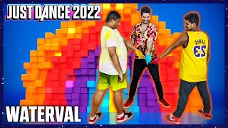 Waterval by K3  JUST DANCE 2022  Gameplay [upl. by Anitsugua]