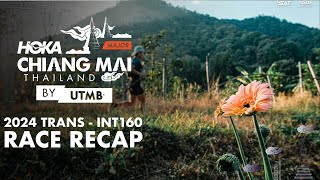 🟥 TRANS  INT 160 I How the race was won I HOKA Chiang Mai by UTMB 2024 [upl. by Weiman834]