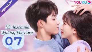 Legenda PTBR SR INSÔNIA À ESPERA DO AMOR EP07  Kong XueerWu Yuheng  ROMANCE  YOUKU [upl. by Pedroza892]