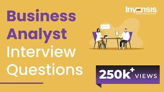 Business Analyst Interview Questions and Answers  Business Analyst Interview Preparation [upl. by Graces]