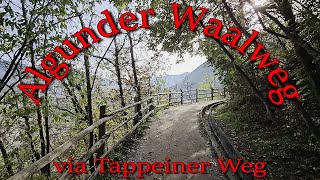 Tappeiner Weg amp Algunder Waalweg [upl. by Sinegra]