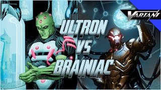 Ultron VS Brainiac Epic Battle [upl. by Nissa]