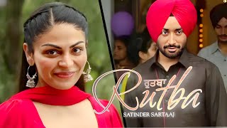 Kite Ni Tera Rutba Song  Satinder Sartaj Neeru Bajwa  Kite Nai Tera Rutba Ghatda [upl. by Cord973]