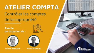 Contrôler les comptes de la copropriété  comment s’y prendre [upl. by Ahsiekal]