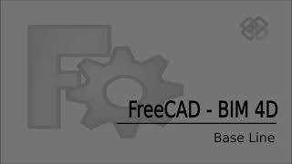 FreeCAD BIM 4D  Planner WB  Create Baseline [upl. by Sivehc]