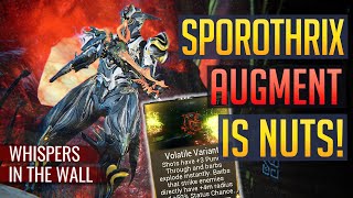 Sporothrix Augment is NUTS Volatile Variant  Whispers in the Wall [upl. by Eiggem]