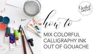 Mixing Calligraphy Ink out of Gouache  CROOKED CALLIGRAPHY [upl. by Saideman]