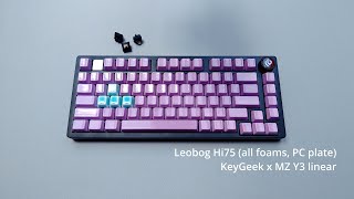 Creamy and smooth keyboard  KeyGeek x MZ Y3  Leobog Hi75  Ceramic  sound test [upl. by Chernow]