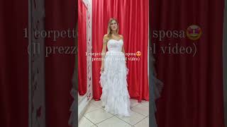 Abiti da sposa a €1500 Ecco 3 esempi [upl. by Yelsna]