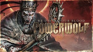 POWERWOLF  We Drink Your Blood Official Lyric Video [upl. by Marcello]