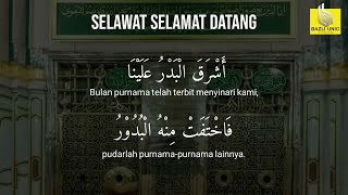 Selawat Selamat Datang  Puji Pujian Keatas Rasulallah SAW 8 jam [upl. by Yrrat]