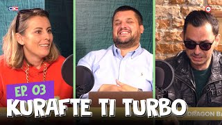 Kurafte Ti Turbo  Episodi 3 [upl. by Indys]