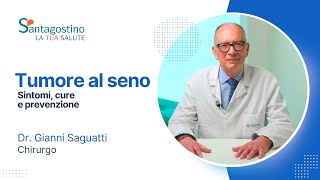 Tumore al seno sintomi cure e prevenzione [upl. by Zeidman]