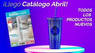 Catálogo Betterware Abril 2024 ¡Lista de TODOS LOS PRODUCTOS NUEVOS  Mundo Better 🌎 [upl. by Aihtennek]