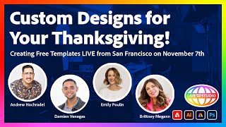 Custom Designs for your Thanksgiving  Creating Free Templates LIVE from San Francisco on Nov 7th [upl. by Ybbed]