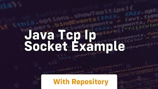 java tcp ip socket example [upl. by Elset]