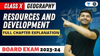 Geography  Resources and Development  Full Chapter Explanation  Digraj Singh Rajput  CBSE 2024 [upl. by Garbers]