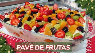 PAVÊ DE FRUTAS CREMOSO  ESSA SOBREMESA NÃO PODE FALTAR NAS SUAS FESTAS [upl. by Brendis]