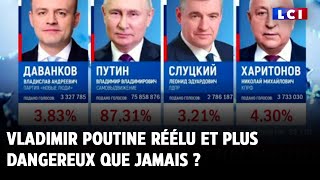 Vladimir Poutine réélu et plus dangereux que jamais [upl. by Annawad]