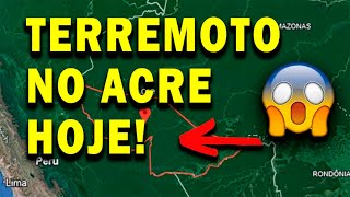 URGENTE TERREMOTO NO ACRE HOJE MAGNITUDE 51  TERREMOTO NO BRASIL 2024  Marechal Thaumaturgo [upl. by Busiek]