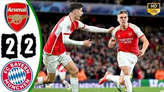 Arsenal vs Bayern Munich 22 Highlights amp All Goals  Champions League 2024 [upl. by Ellery]