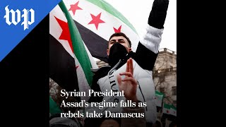 Syrias Assad regime falls as rebels take Damascus [upl. by Ecyak]