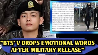 Military Releases Taeyung As SNS latest post BTS V Comes Back Home Expresses Strong Emotions [upl. by Gausman]