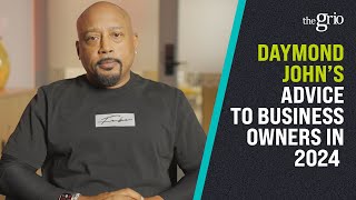 Daymond Johns Advice to Entrepreneurs in 2024 [upl. by Akieluz]