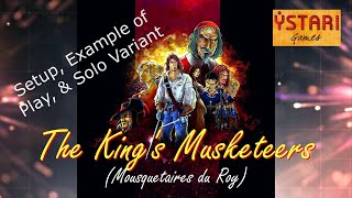 THE KINGS MUSKETEERS—Setup Solo Variant Example of Play [upl. by Lebezej114]