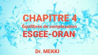 7  CHAPITRE 4  RÉACTIONS DE COMPLEXATION ET CONSTANTES DÉQUILIBRE [upl. by Martelle469]