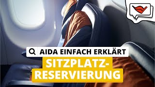 Sitzplatzreservierung  AIDA einfach erklärt 💡 [upl. by Perseus]