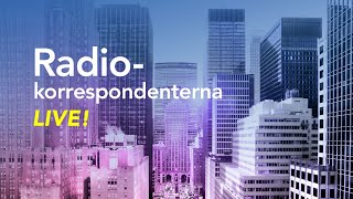 LIVE Förstå världen – möt Radiokorrespondenterna 2021 [upl. by Nidorf]