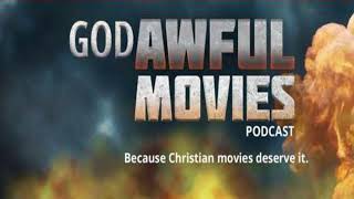 TV amp FILM  God Awful Movies  GAM054 Gods Not Dead [upl. by Halilahk]