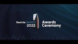 The 2023 Recircle Awards Ceremony  The Recircle Awards [upl. by Sucramal]