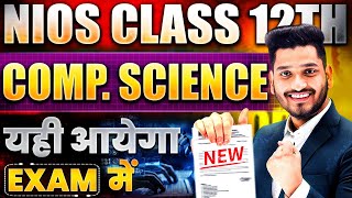 NIOS Class 12th Computer Science 330 Most Important Questions with Solutions  Pass 100  No Fail [upl. by Ttam422]