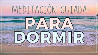 MEDITACIÓN GUIADA PARA DORMIR Y RELAJARSE PROFUNDAMENTE  SIN ANSIEDAD O PREOCUPACIONES  💖 EASY ZEN [upl. by Eener]